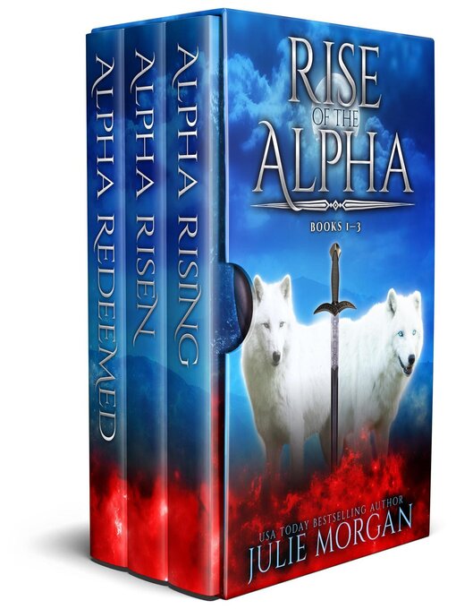 Title details for Rise of the Alpha by Julie Morgan - Available